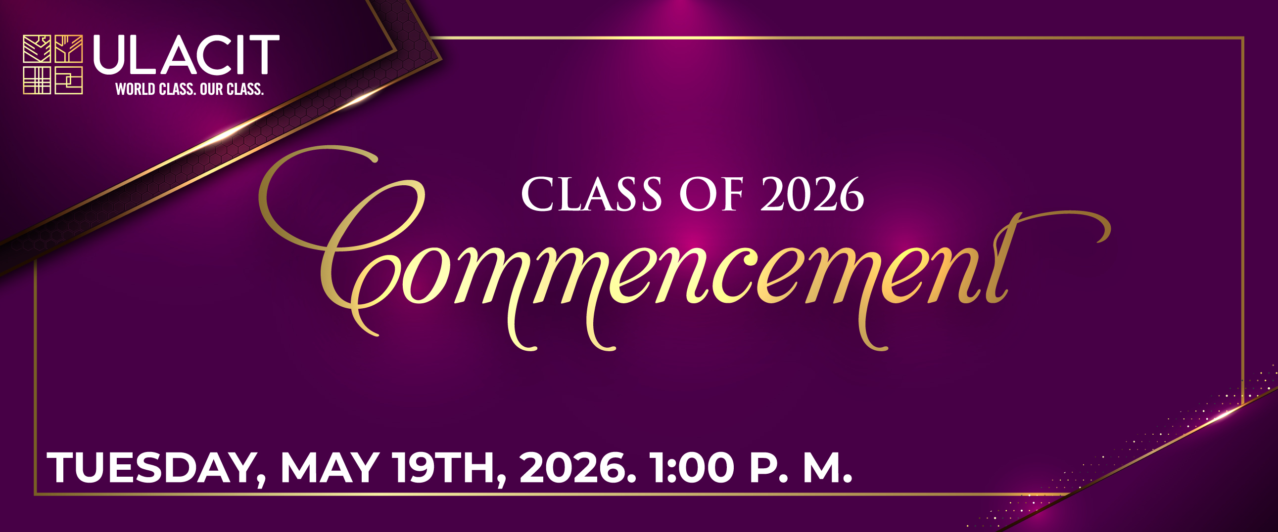 Boletos | ULACIT COMMENCEMENT MAYO 2026 (1:00 PM) | TICKETSHOW
